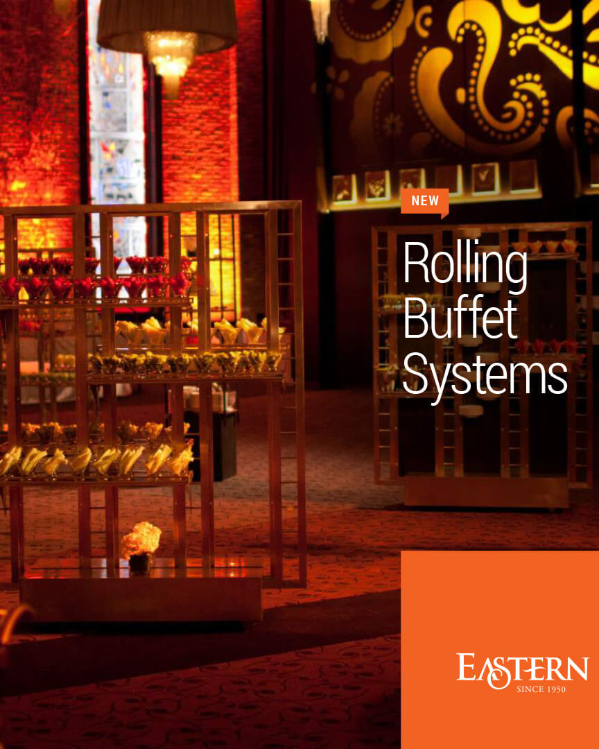 Eastern – Rolling Buffet Systems